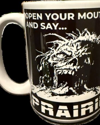 Open up and say....Mug